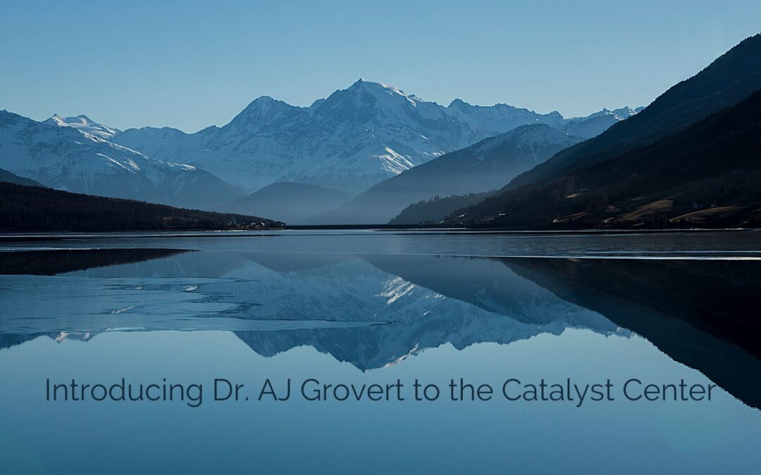 Introducing Dr. AJ Grovert to the Catalyst Center
