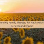 family therapy, adult family therapy