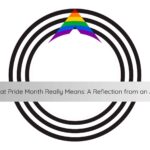 what Pride Month really means, how to be an ally during Pride, supporting LGBTQ+ mental health