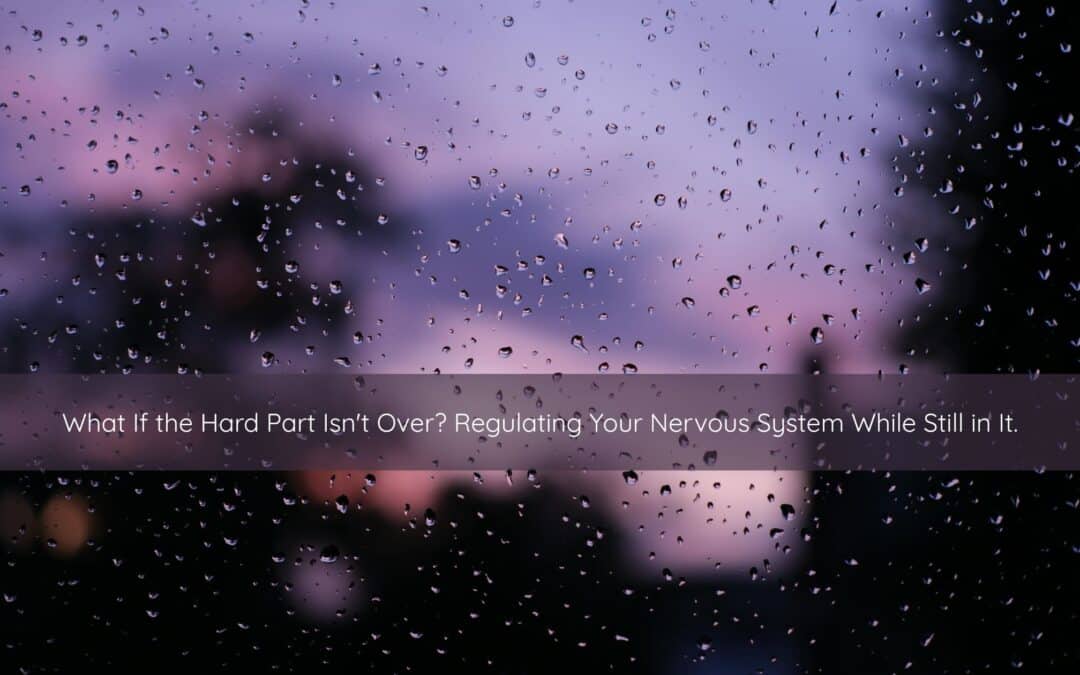 Healing Isn’t Linear. Neither Is Nervous System Work